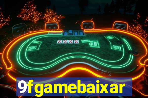 9fgamebaixar