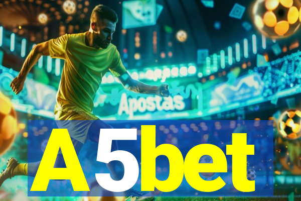 A5bet