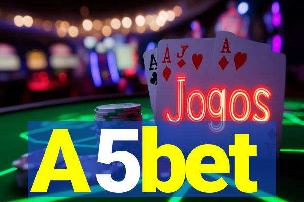 A5bet