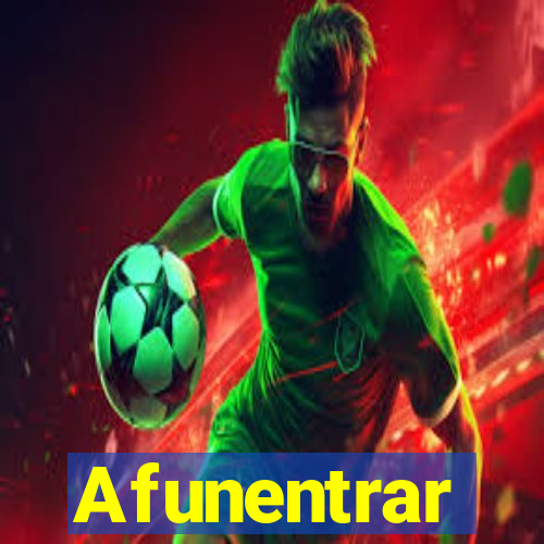 Afunentrar