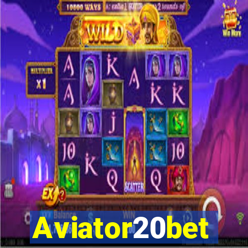 Aviator20bet