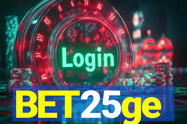 BET25ge