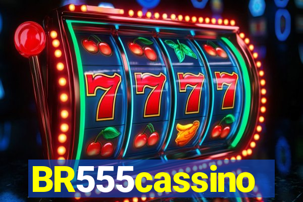 BR555cassino