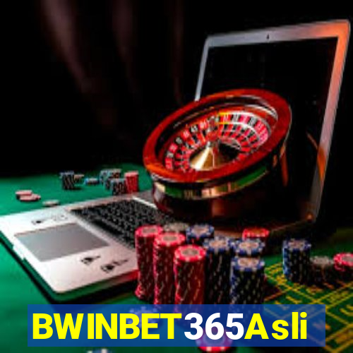 BWINBET365Asli