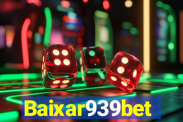 Baixar939bet