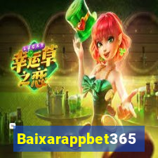 Baixarappbet365