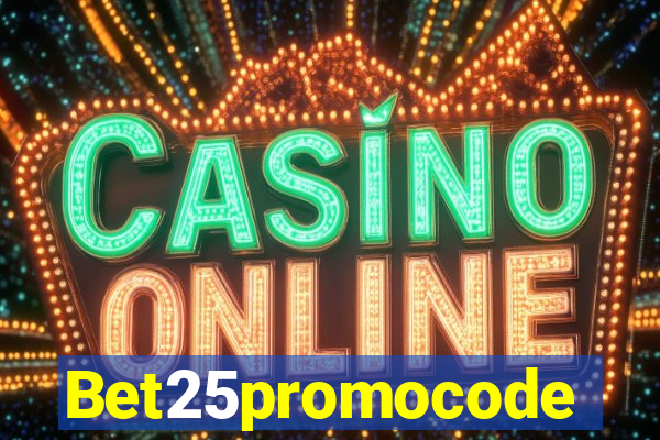 Bet25promocode