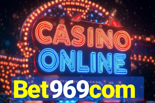 Bet969com