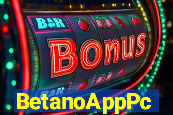 BetanoAppPc