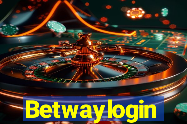 Betwaylogin