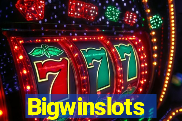 Bigwinslots