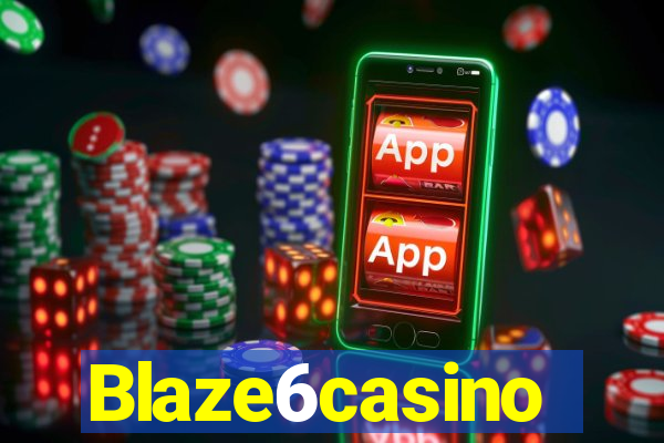 Blaze6casino