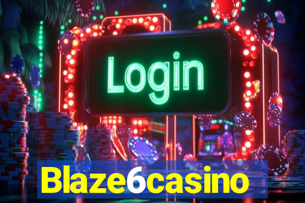 Blaze6casino