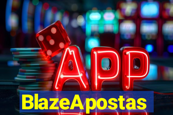 BlazeApostas