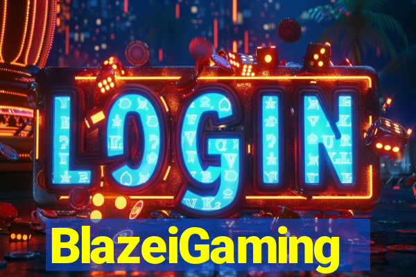 BlazeiGaming