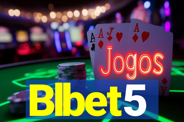 Blbet5