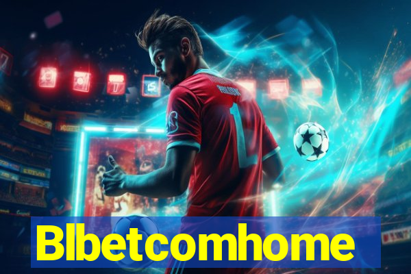 Blbetcomhome