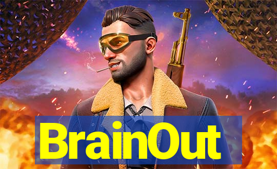 BrainOut