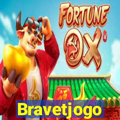 Bravetjogo