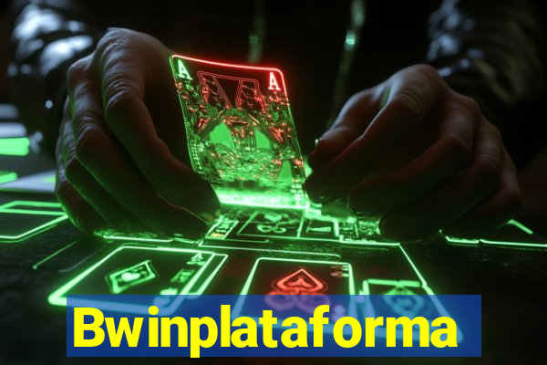 Bwinplataforma