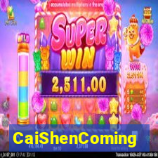 CaiShenComing