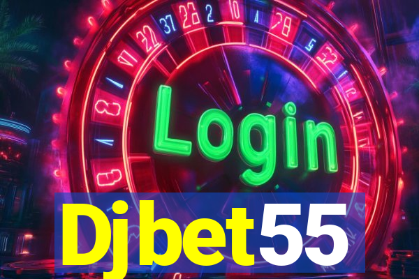 Djbet55