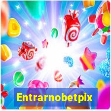 Entrarnobetpix