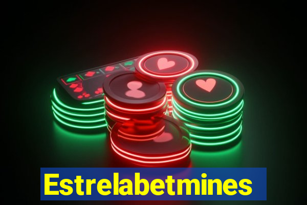 Estrelabetmines