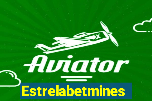 Estrelabetmines