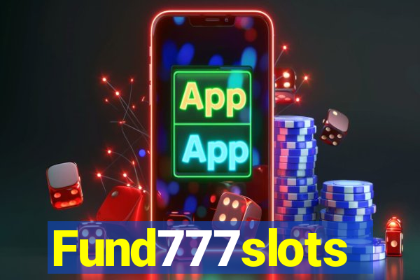 Fund777slots