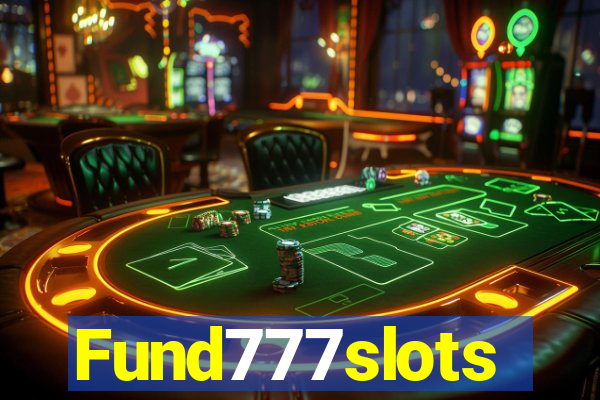 Fund777slots