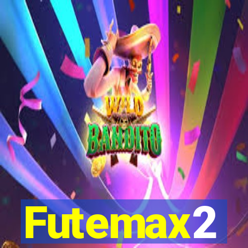 Futemax2