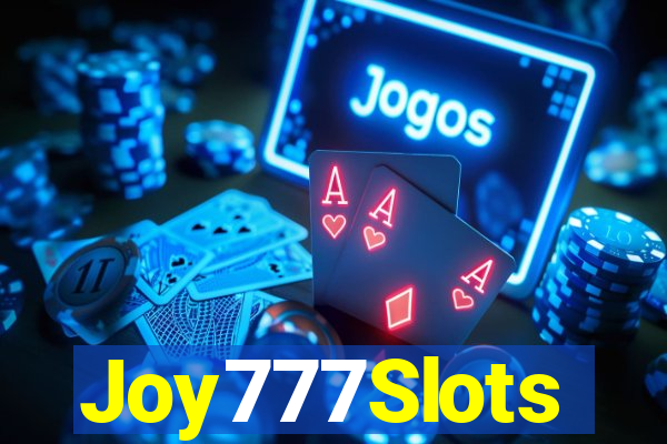 Joy777Slots