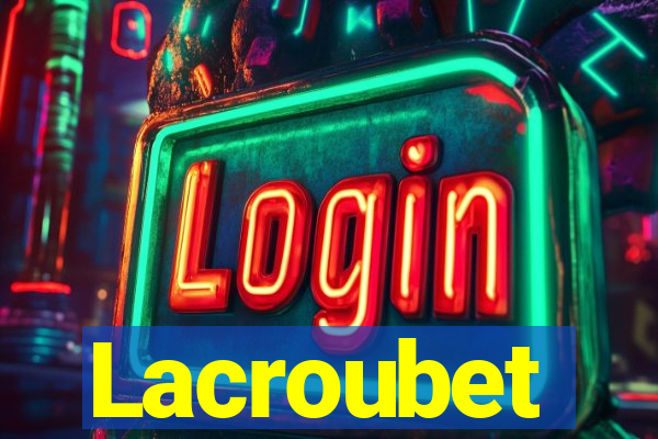 Lacroubet