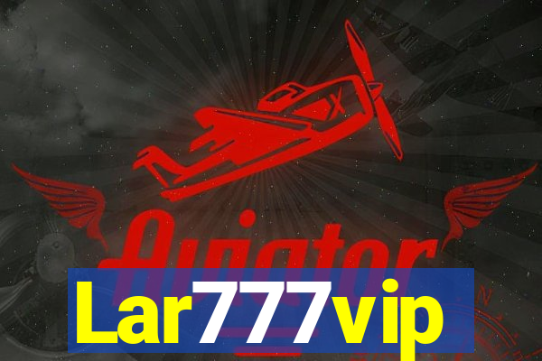 Lar777vip