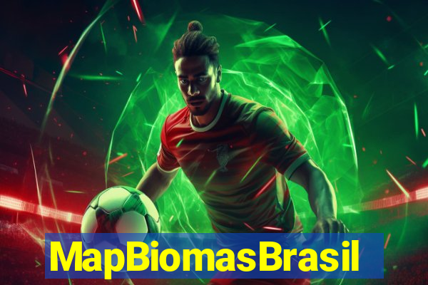 MapBiomasBrasil