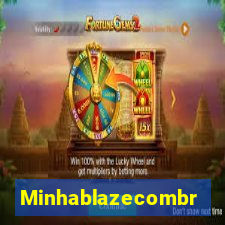 Minhablazecombr