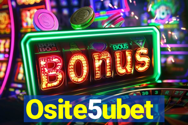 Osite5ubet