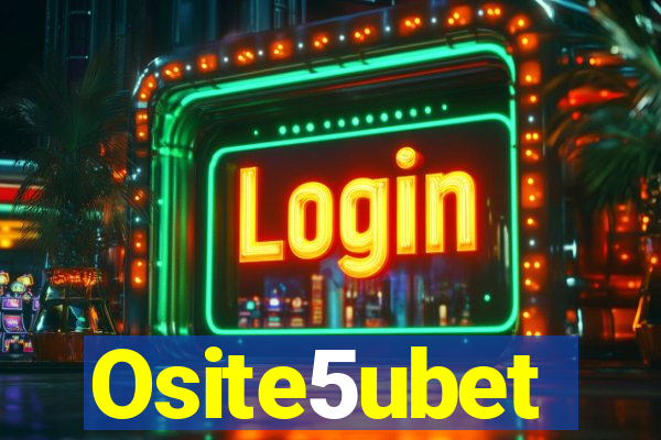 Osite5ubet