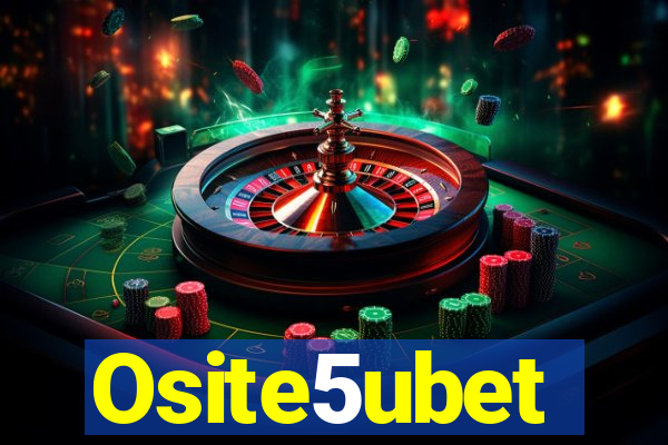 Osite5ubet