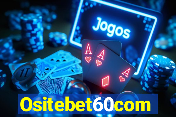 Ositebet60com