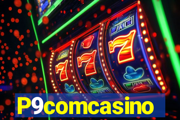 P9comcasino