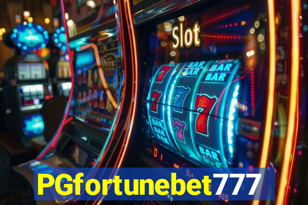 PGfortunebet777