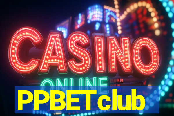 PPBETclub