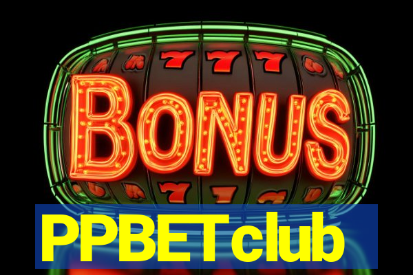 PPBETclub