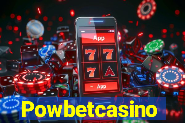 Powbetcasino