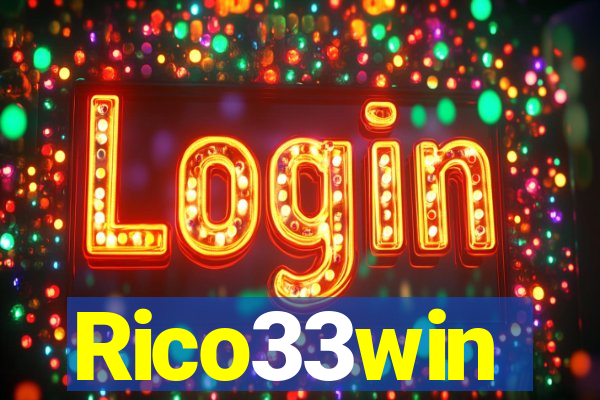 Rico33win