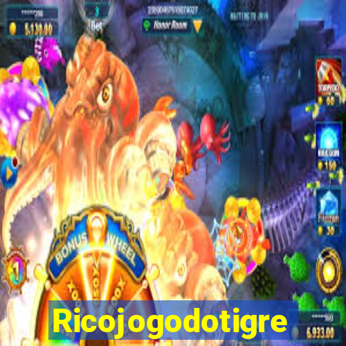 Ricojogodotigre