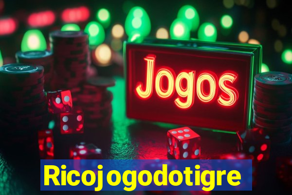 Ricojogodotigre