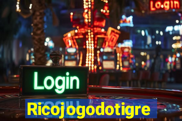 Ricojogodotigre